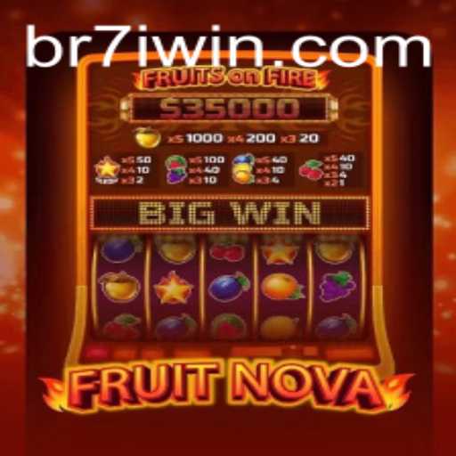 Unveiling the Excitement of FruitNova: Your Guide to Gaming Success with 7IWIN